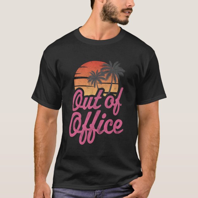 Out Of Office T-Shirt (Front)