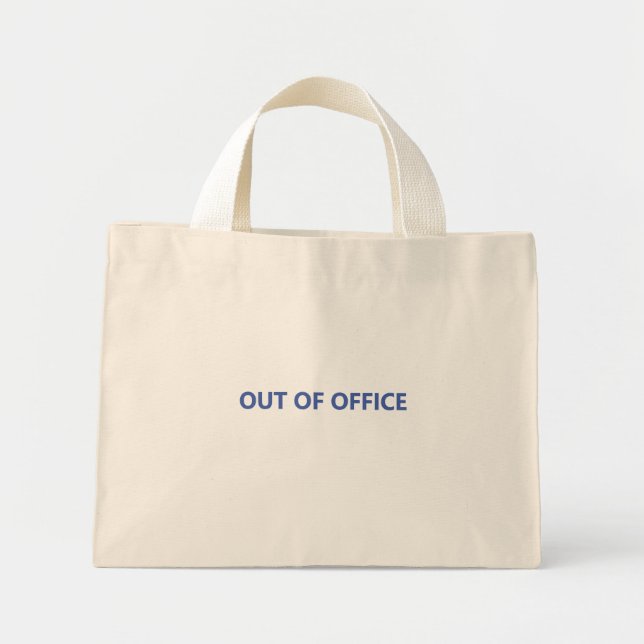 Out of Office Tote Bag (Front)