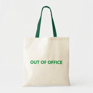 Out of Office Tote Bag Office Gift Idea