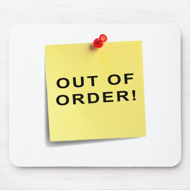 Out Of Order! Mouse Pad (Front)