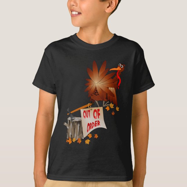 Out Of Order Thanksgiving Shirt (Front)
