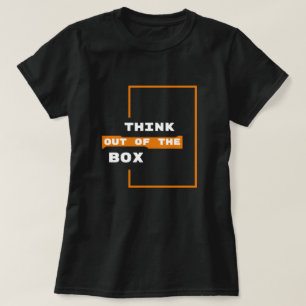 Out-of-the-Box Thinking T-Shirt