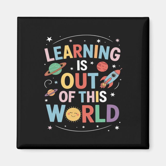 Out of This World Funny Trending Meme Quote  Magnet (Front)