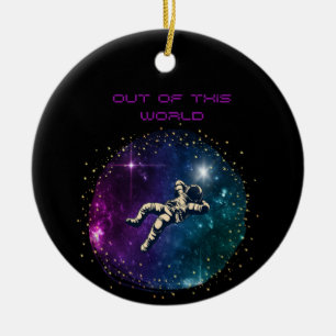 Out of This World GeneZ Quote Ceramic Ornament