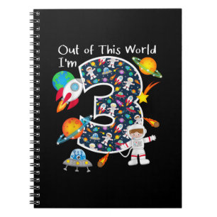 Out Of This World I'm 3 Outer Space 3 Year Old 3rd Notebook
