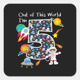 Out Of This World I'm 5 Outer Space 5 Year Old 5th Square Sticker