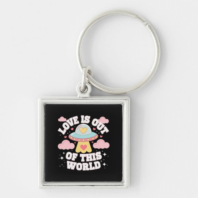 Out of This World Meme Funny Quote Key Ring (Front)