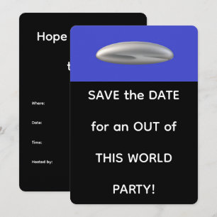 Out of This World Party SAVE THE DATE Invitation
