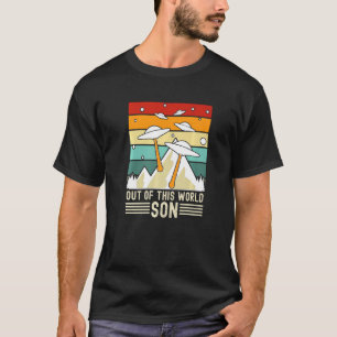 Out Of This World Son, Boy's Alien Spaceship  1 T-Shirt