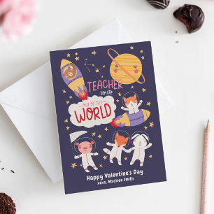 Out of this World Teacher Valentine's Day Card