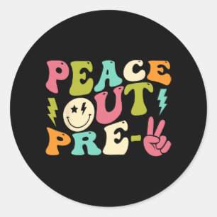 Out Preschool - Graduation Last Day Of School Pre- Classic Round Sticker
