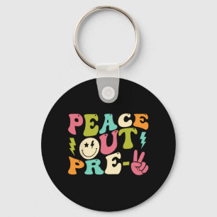 Out Preschool - Graduation Last Day Of School Pre- Key Ring