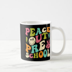 Out Preschool Groovy Graduation Last Day Of School Coffee Mug