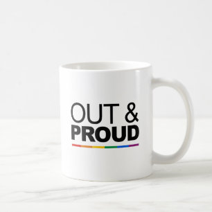OUT & PROUD COFFEE MUG