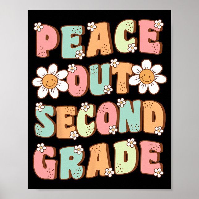 Out Second Grade Cute Groovy Last Day Of 2nd Grade Poster (Front)