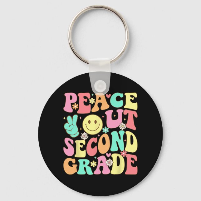 Out Second Grade Groovy 2nd Grade Last Day Of Scho Key Ring (Front)