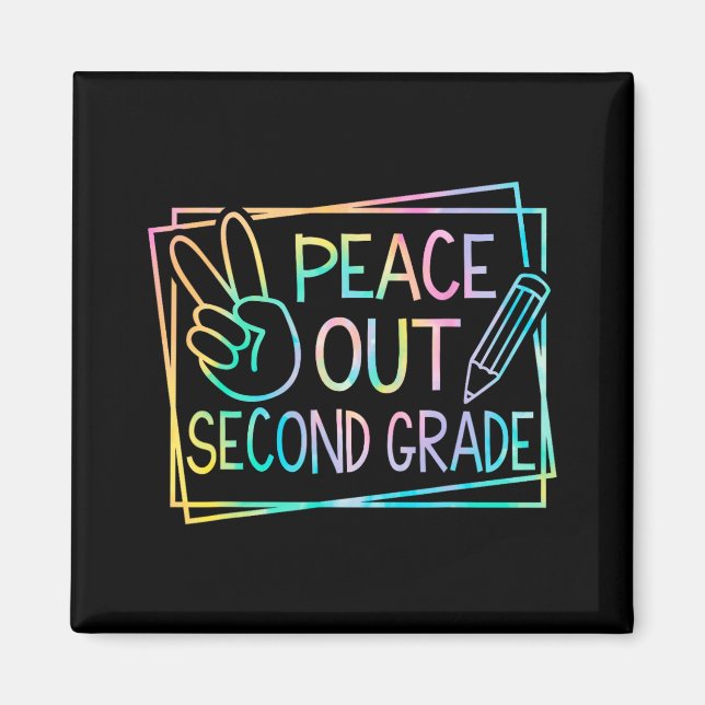 Out Second Grade Last Day Of School Summer Break 1 Magnet (Front)