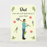 Out standing funny gardening father’s day card