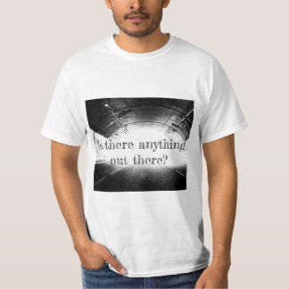 Out There – Existential Question T-Shirt