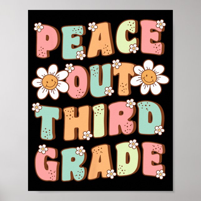 Out Third Grade Cute Groovy Last Day Of 3rd Grade  Poster (Front)