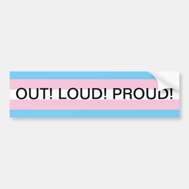 out trans bumper sticker (Front)