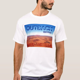 OUTBACK SURVIVOR, ULURU AUSTRALIA T-Shirt