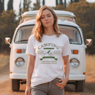 Outdoor camping camper life T-Shirt