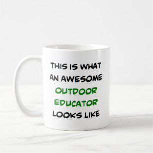 outdoor educator, awesome coffee mug