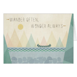 Outdoor Geo I   Wander Often, Wonder Often