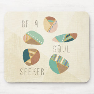 Outdoor Geo VIII Be A Soul Seeker Mouse Pad