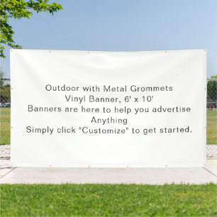 Outdoor with Metal Grommets 6' x 10' Vinyl Banner