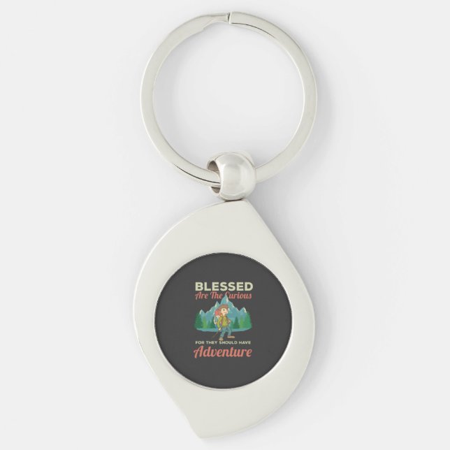 Outdoors - Blessed Are The Curious Key Ring (Front)