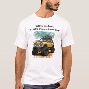 "Outdrive the Doubts" Yellow Mini Monster Car T-Shirt