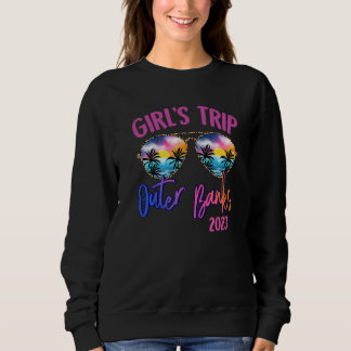 Outer Banks 2023 Girls Trip Sunglasses Summer Girl Sweatshirt