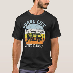 Outer Banks Pogue Life  OuterBanks Surfboard Van T-Shirt