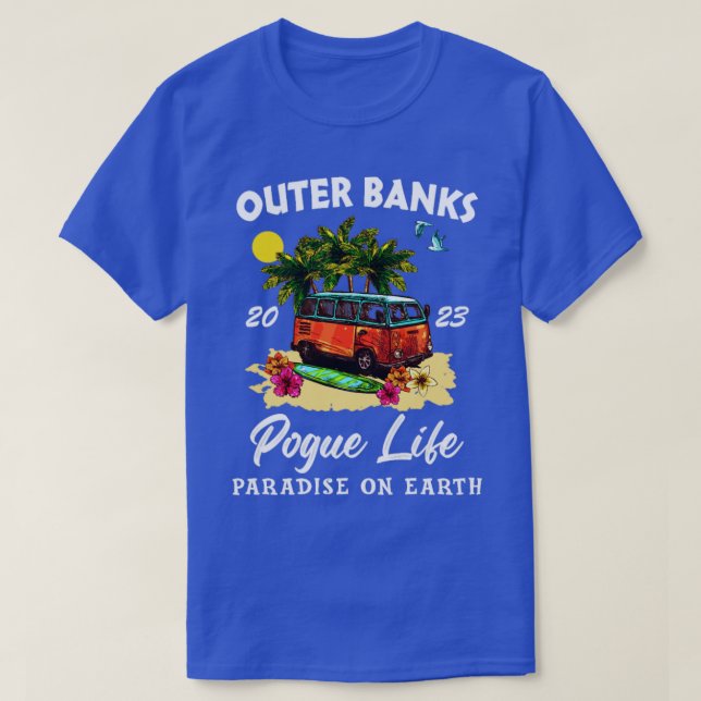 Outer Banks Pogue Life Paradise On Earth 2023  T-Shirt (Design Front)