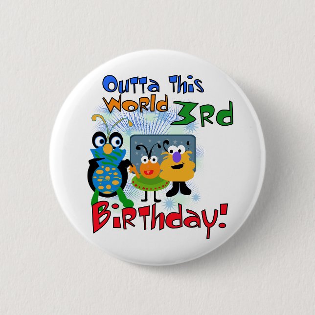 Outer Space 3rd Birthday Tshirts and Gifts 6 Cm Round Badge (Front)