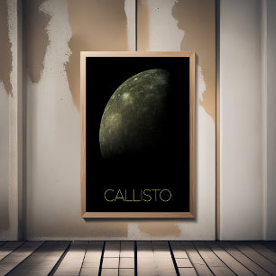 Outer Space, Cosmos, Solar System, Moon Callisto Poster