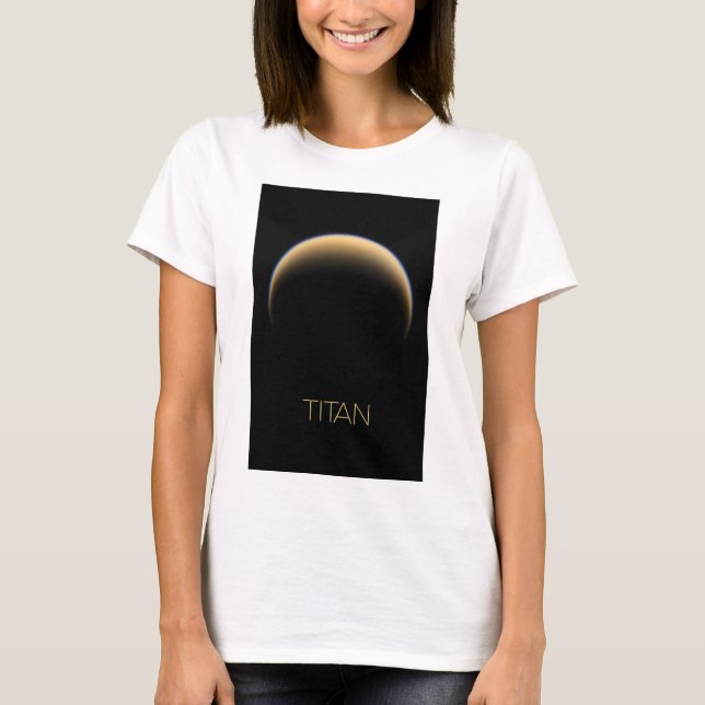 Outer Space, Cosmos, Solar System, Moon Titan T-Shirt (Front)