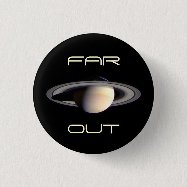 Outer Space is Heavenly 3 Cm Round Badge (Front)