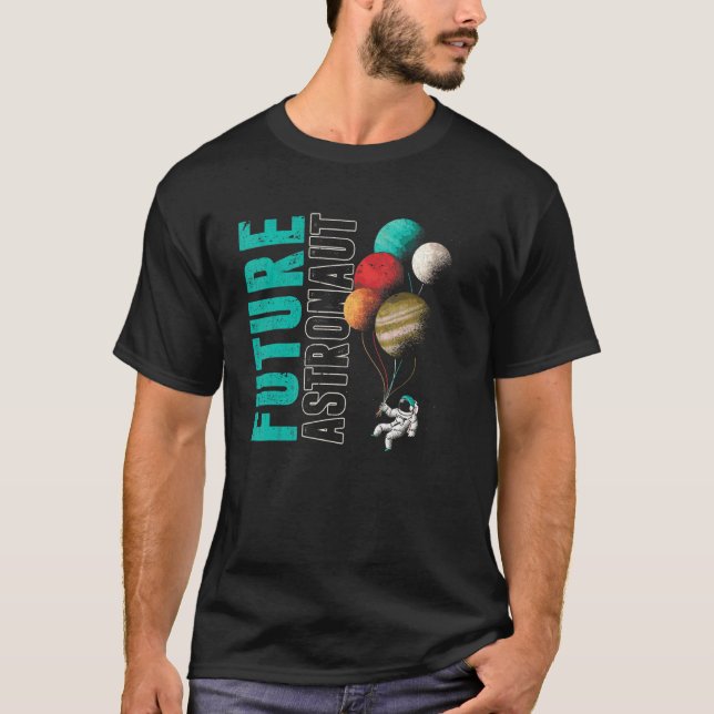 Outer Space Planets Balloon Universe Kids Future A T-Shirt (Front)