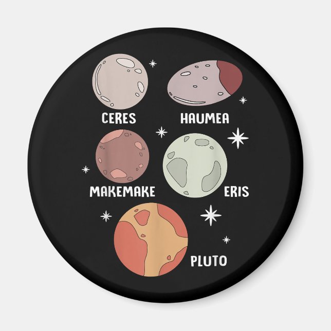 Outer Space Solar System Dwarf Planet For Kids Magnet (Front)