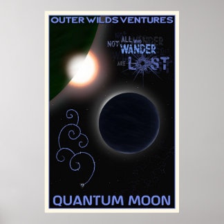 Outer Wilds Quantum Moon Travel Poster