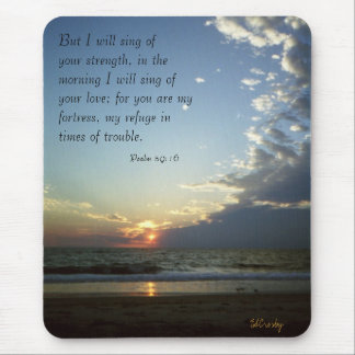 Outerbanks Morning 1, Psalm 59:16 Mouse Pad
