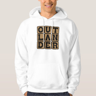 Outlander, Foreigner or Stranger Hoodie