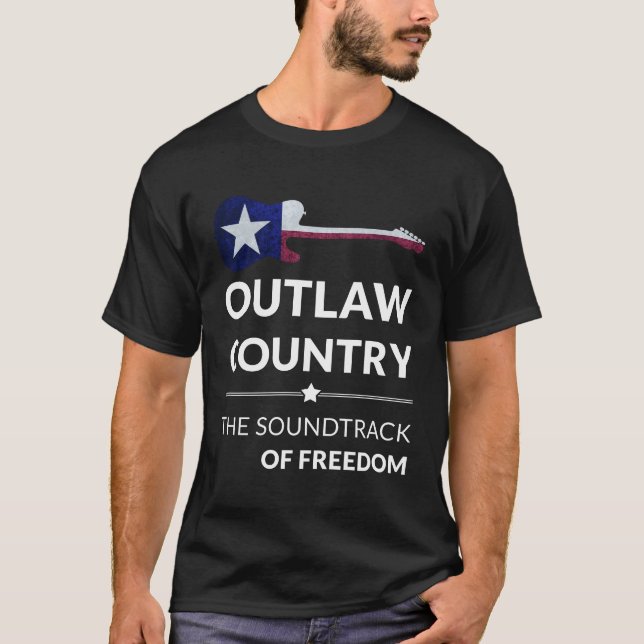 Outlaw Country The Soundtrack Of Freedom Guitar T-Shirt (Front)