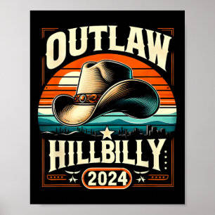 Outlaw Hillbilly 2024 Us Election Day Cowboy Hat  Poster