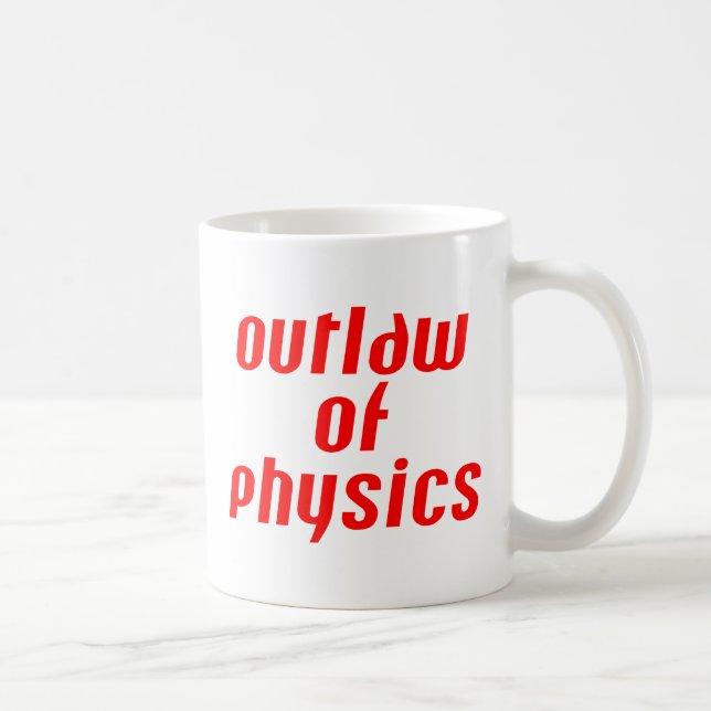Outlaw of Physics - Red Coffee Mug (Right)
