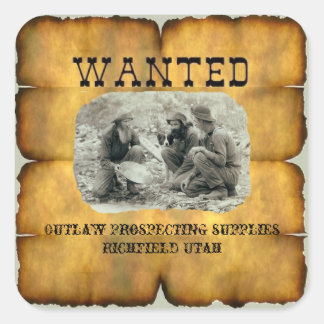 Outlaw Prospecting Supplies 3" Wanted Stickers