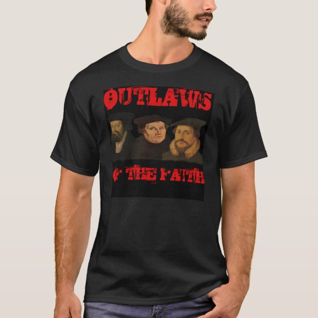 Outlaws of the Faith T-Shirt (Front)